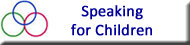 Speaking for Children